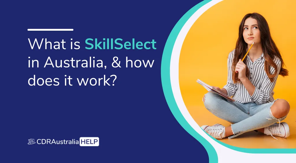 What is SkillSelect in Australia, and how does it work?