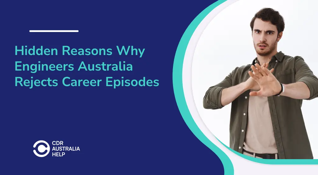 Why Engineers Australia Rejects Career episodes