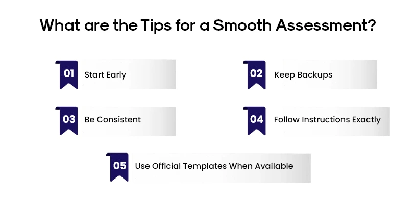 What are the Tips for a Smooth Assessment