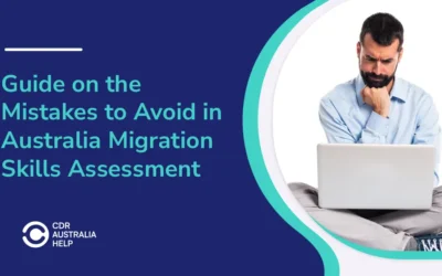 Guide on the Top Mistakes to Avoid in Australia Migration Skills Assessment